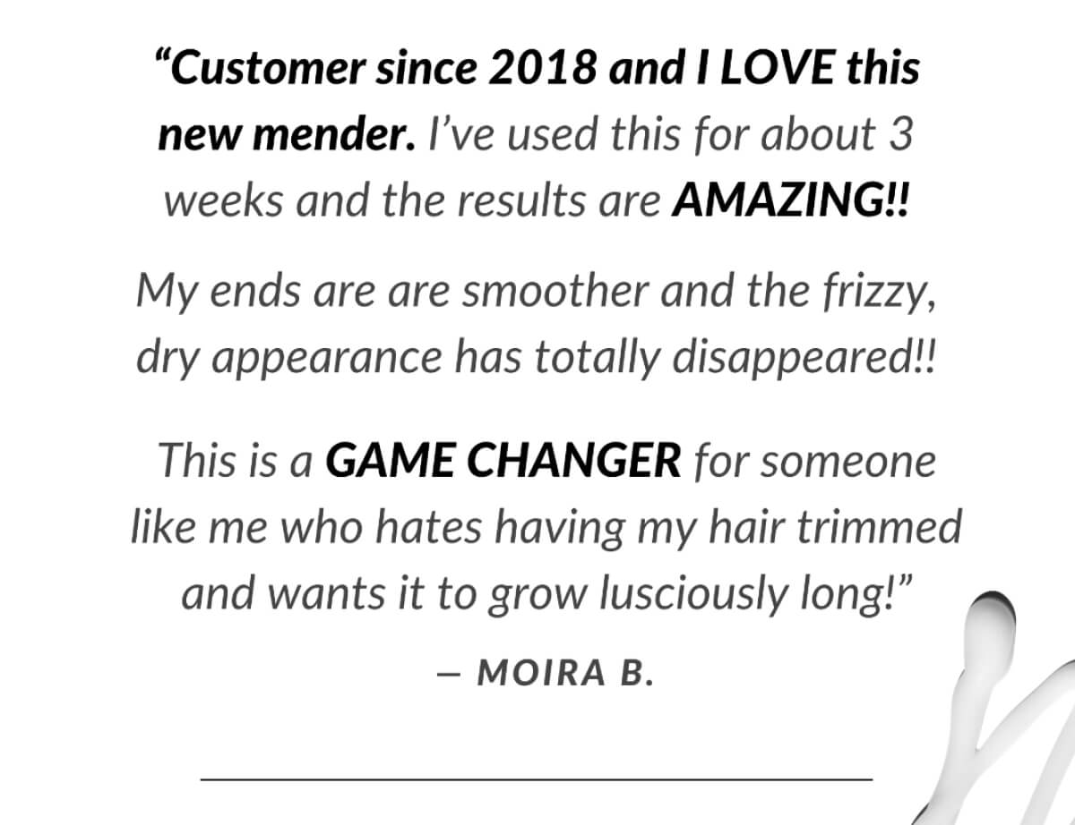 Customer since 2018 and I Love this new mender.