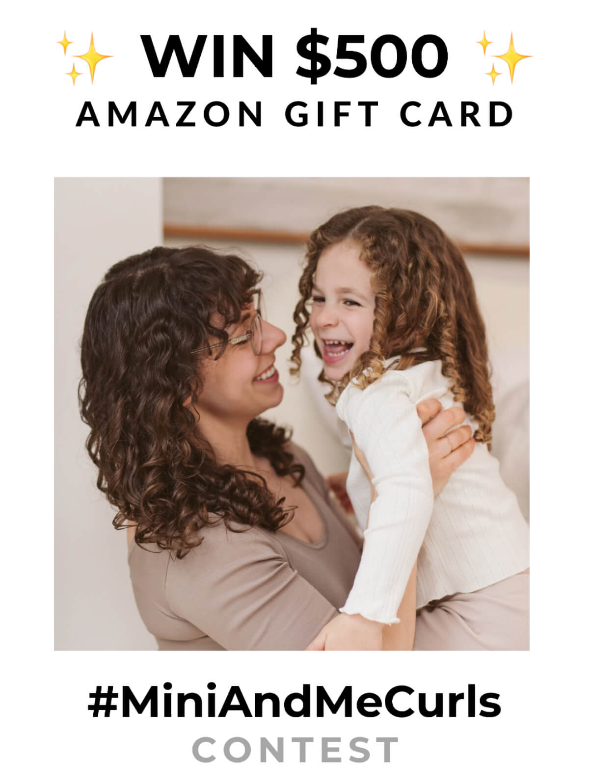 Win $500 Amazon Gift Card #MiniAndMeCurls Contest