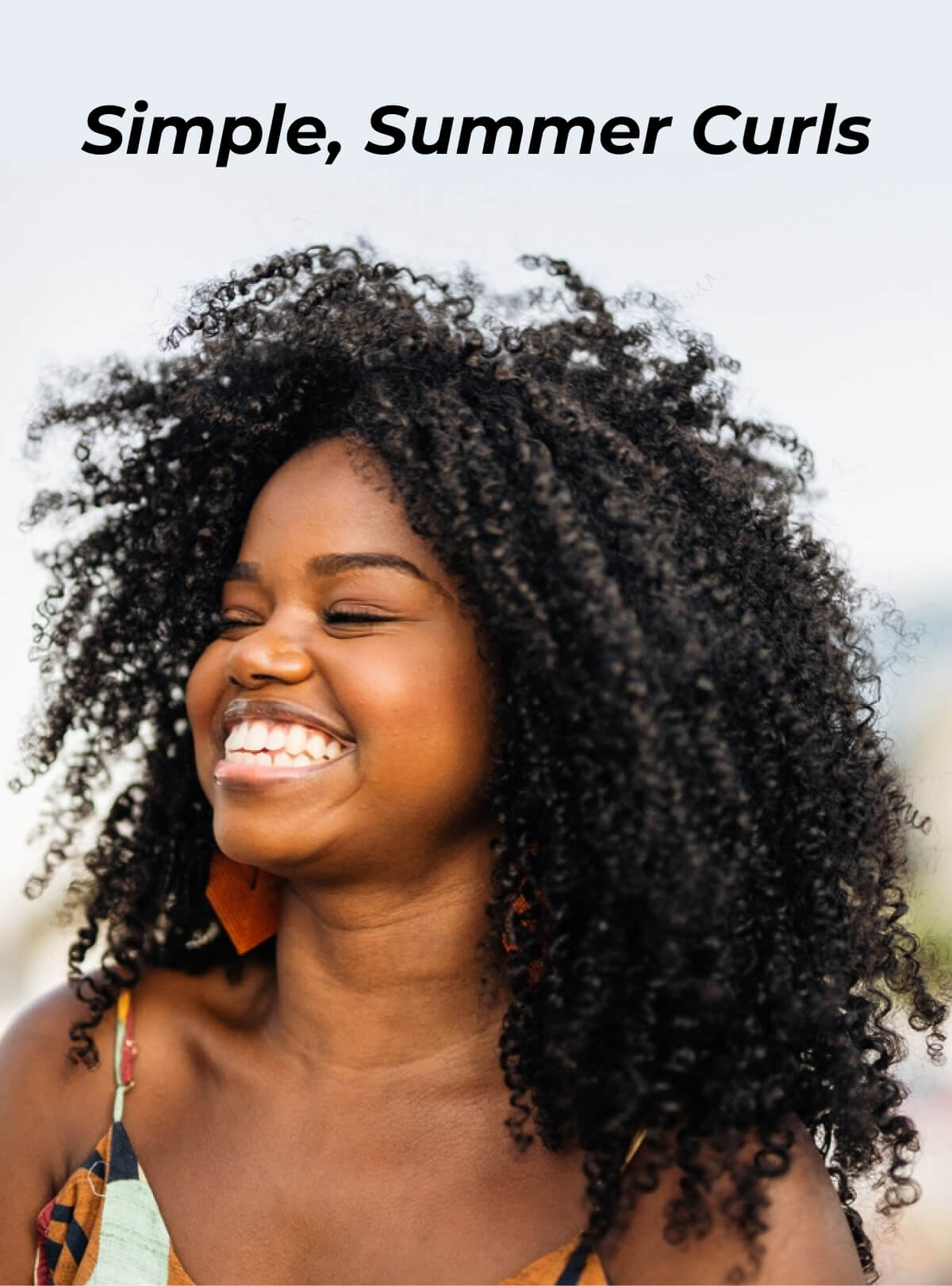 Simple, Summer Curls