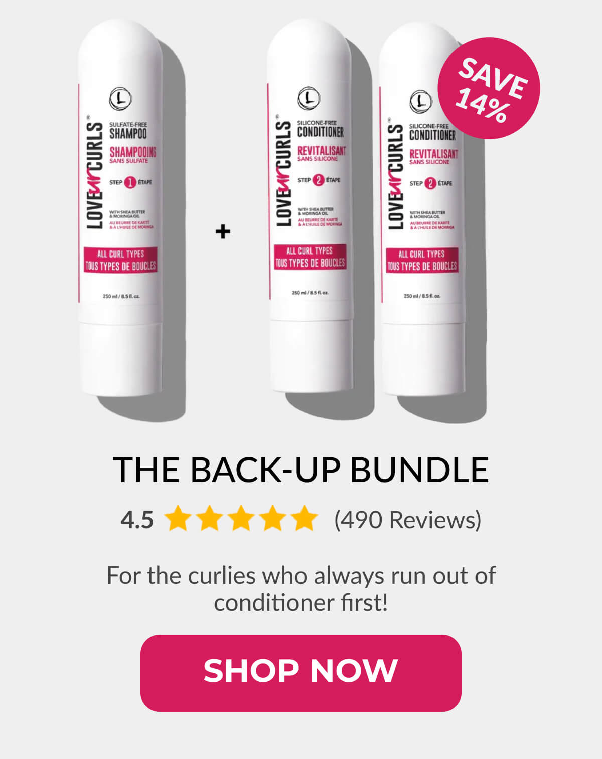 The Back-Up Bundle: For the curlies who always run out of conditioner first!