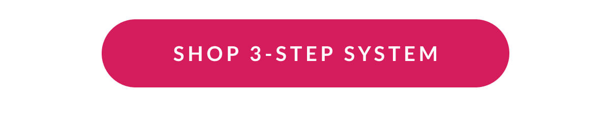 Shop 3-step System