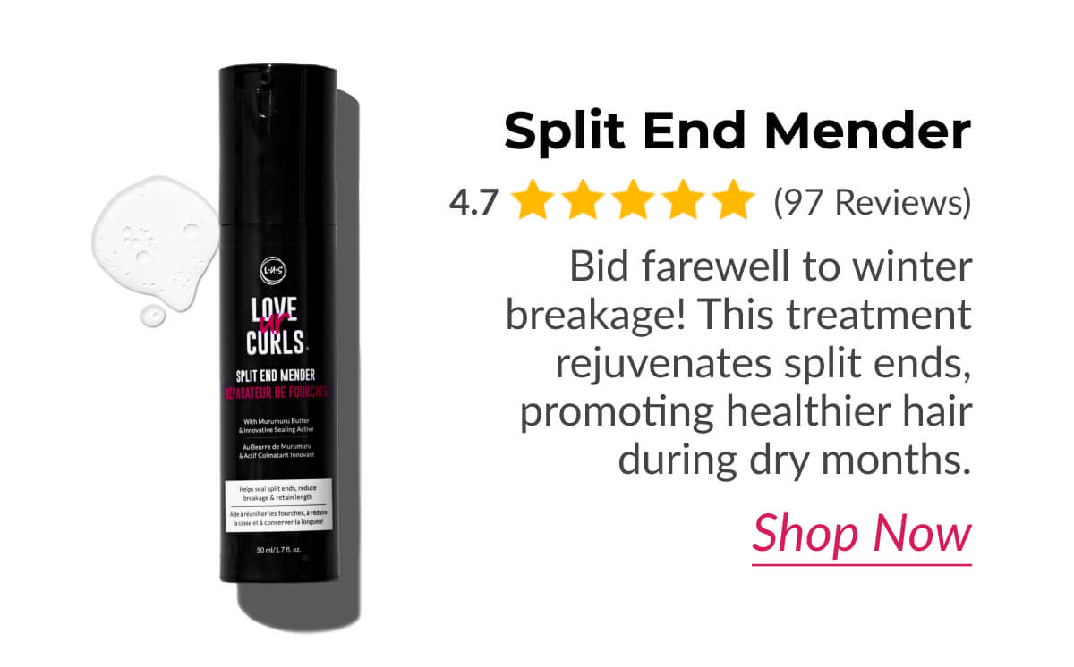 Split End Mender Bid farewell to winter breakage! This treatment rejuvenates split ends, promoting healthier hair during dry months.