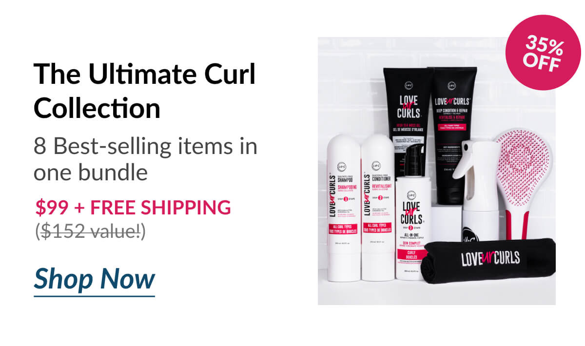 The Ultimate Curl Collection 8 Best-selling items in one bundle $99 + Free Shipping ($152 value!)