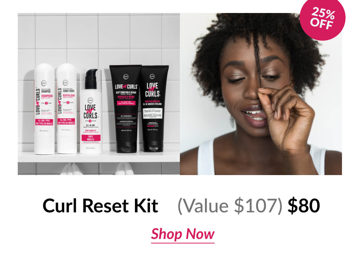 Curl Reset Kit (Value $107) $80