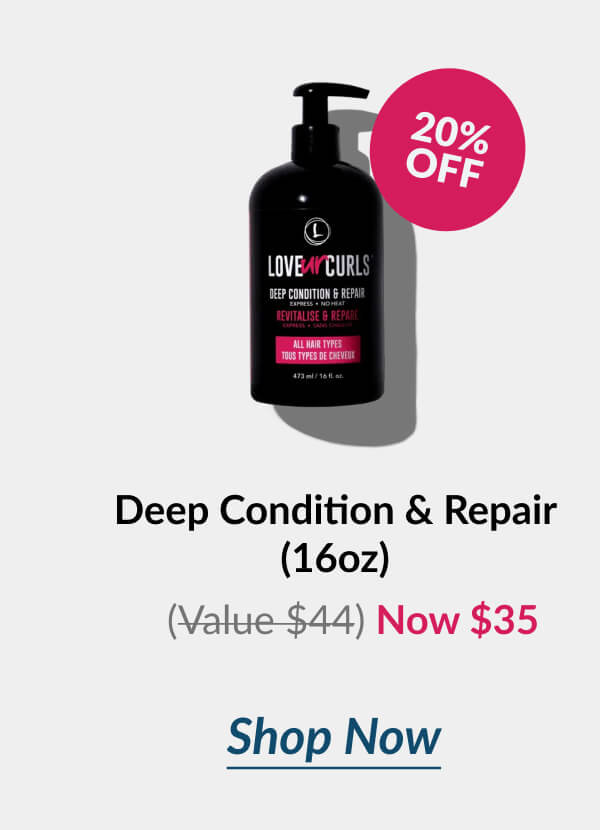 Deep Condition & Repair (16oz) (Value $44) Now $35