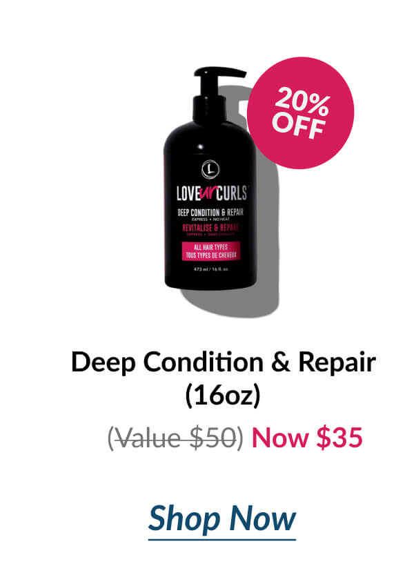 Deep Condition & Repair (16oz) (Value $50) Now $35 