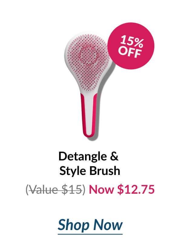 Detangle & Style Brush (Value $15) Now $12.75