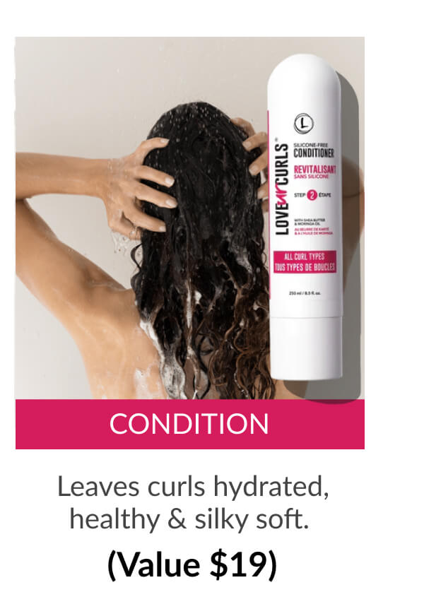 Condition: Leaves curls hydrated, healthy & silky soft. (Value $19)