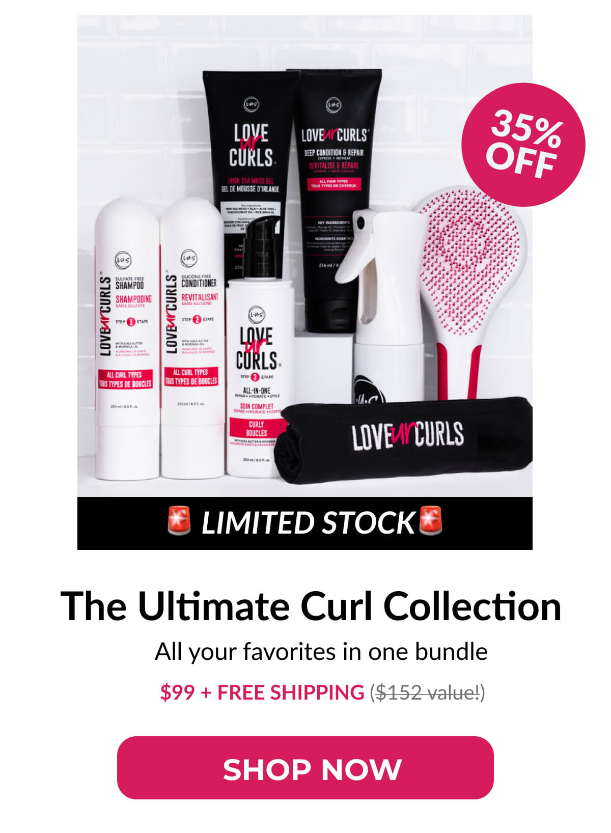 The Ultimate Curl Collection All your favorites in one bundle $99 + Free Shipping ($152 Value!)