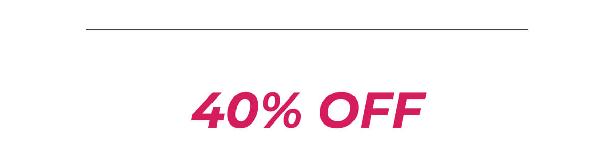 40% Off