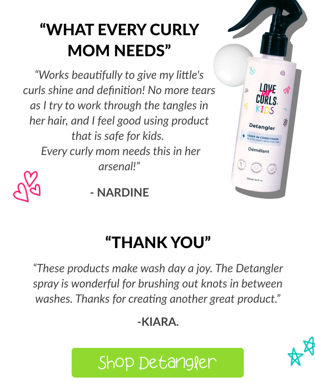 "What Every Curly Mom Needs" "Works beautifully to give my little's curls shine and definition!