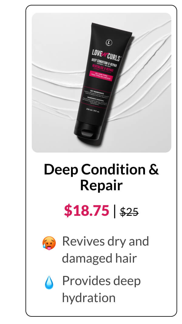 Deep Condition & Repair $18.75 | $25