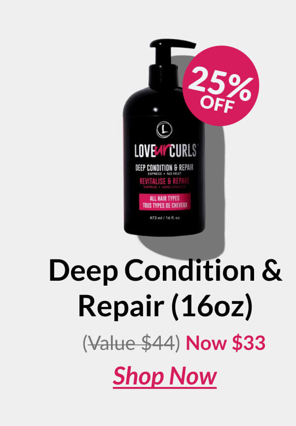 Deep Condition & Repair (16oz) (Value $44) Now $33