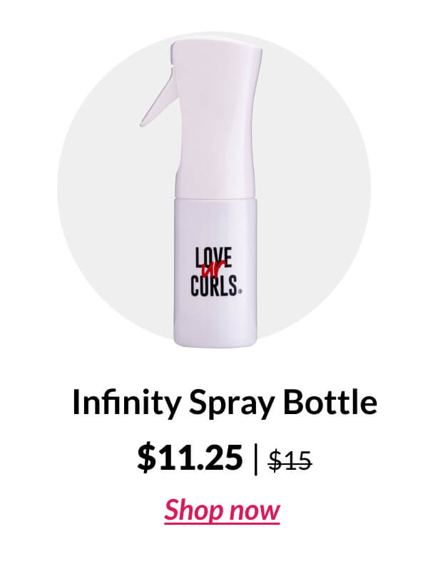 Infinity Spray Bottle $11.25 | $15