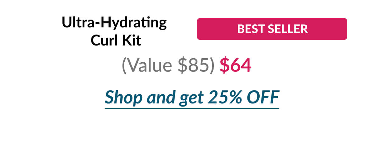 Ultra-Hydrating Curl Kit (Value $85) $64